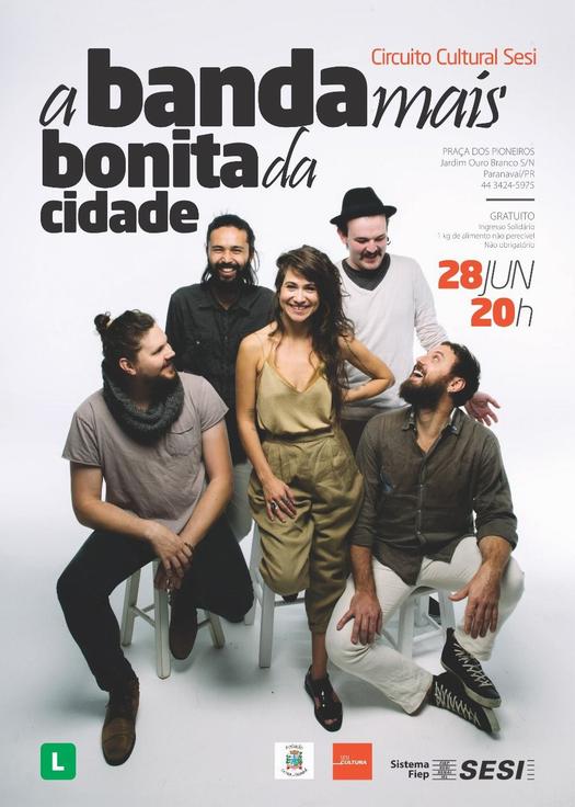 A Banda Mais Bonita da Cidade faz show gratuito na Praça dos Pioneiros nesta sexta, em Paranavaí