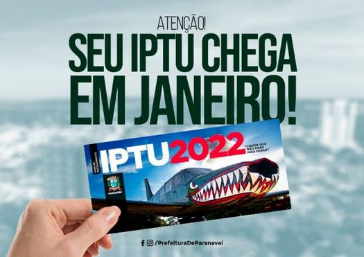 Boletos do IPTU 2022 serão entregues pelos Correios no mês de janeiro, em Paranavaí