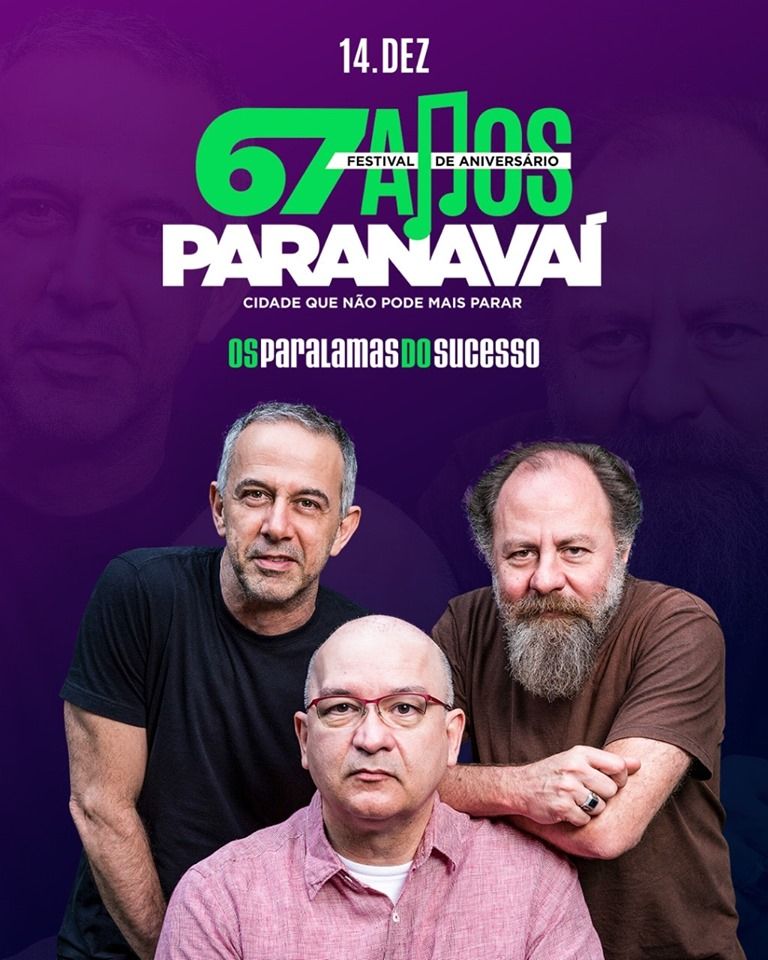 Festival de Aniversário de Paranavaí - Os Paralamas do Sucesso